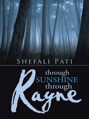 cover image of Through Sunshine Through Rayne
